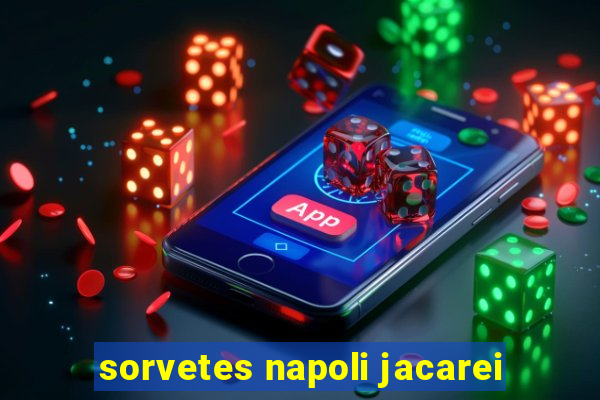 sorvetes napoli jacarei