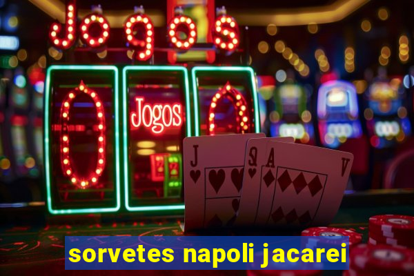 sorvetes napoli jacarei