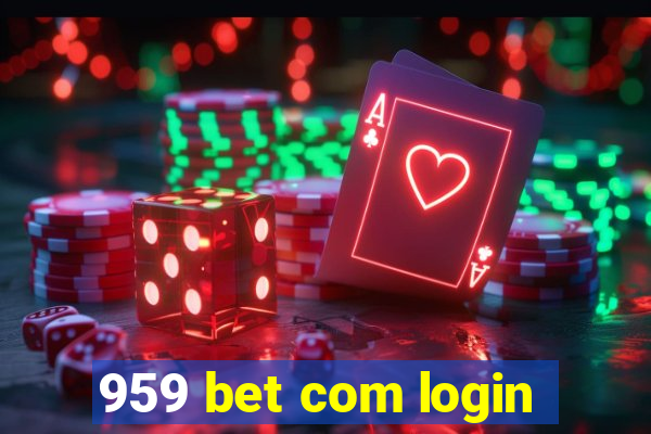 959 bet com login