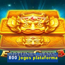 800 jogos plataforma