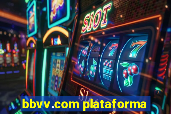 bbvv.com plataforma