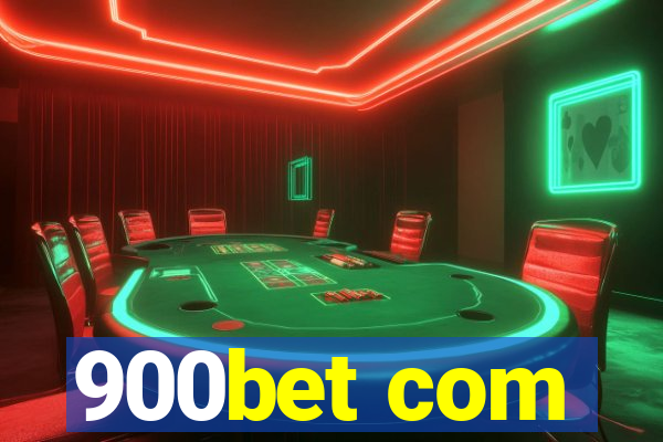 900bet com