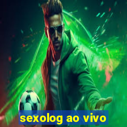 sexolog ao vivo