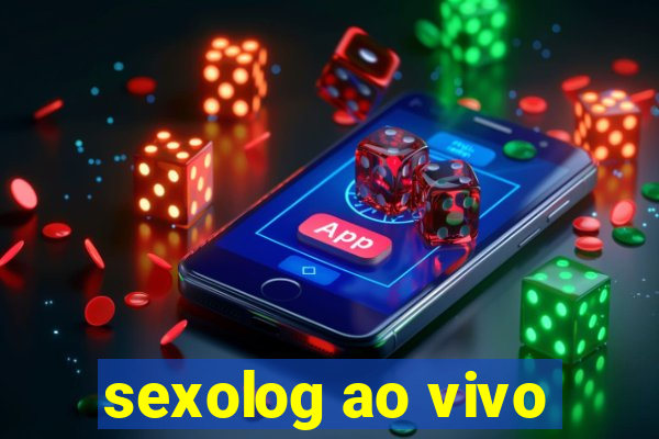 sexolog ao vivo