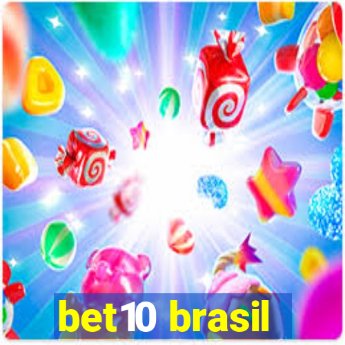 bet10 brasil