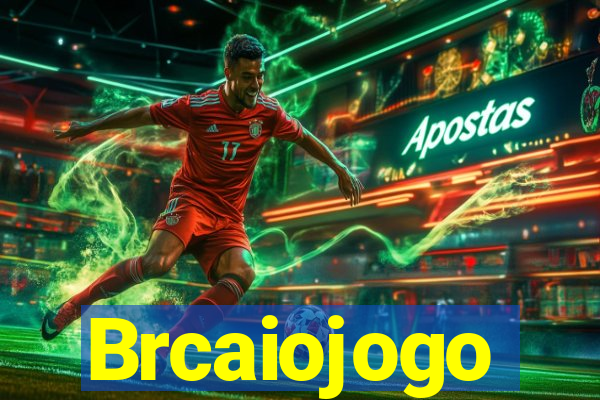 Brcaiojogo