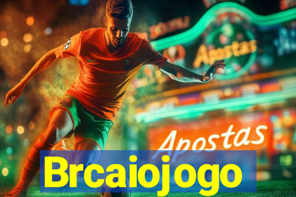 Brcaiojogo