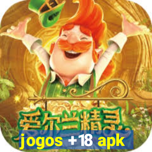 jogos +18 apk