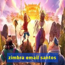 zimbra email santos