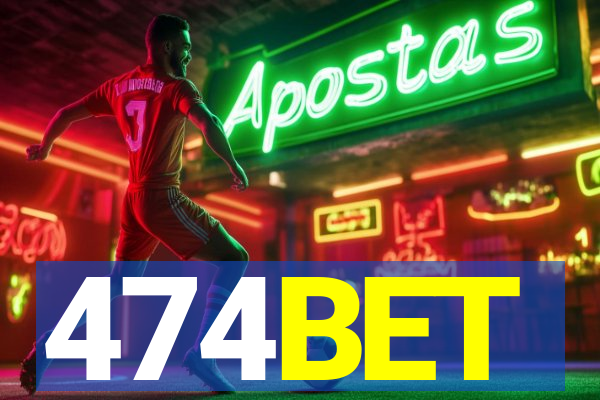 474BET