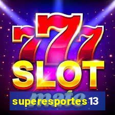 superesportes13.bet