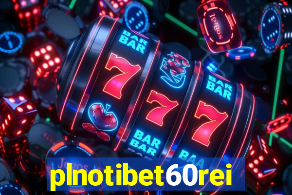 plnotibet60rei