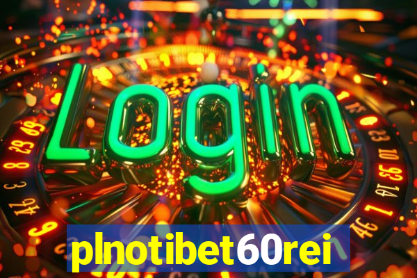 plnotibet60rei