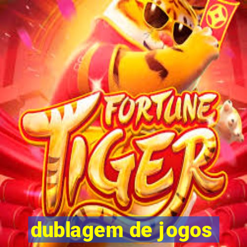 dublagem de jogos