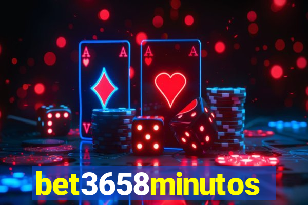 bet3658minutos