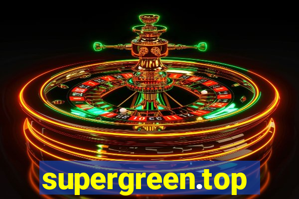 supergreen.top