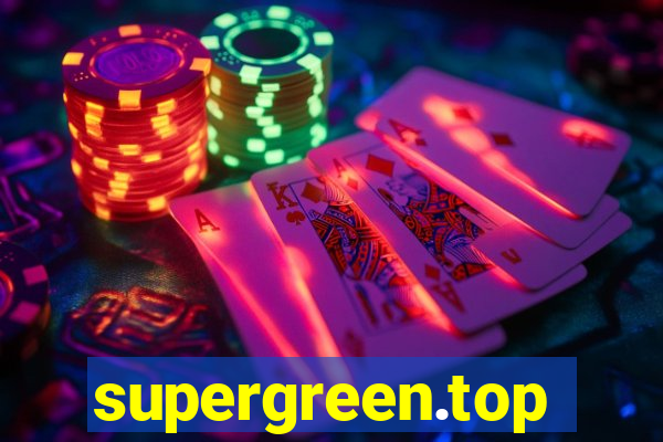 supergreen.top