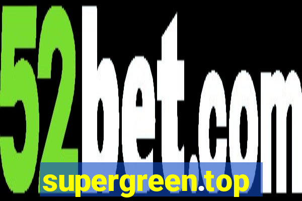 supergreen.top