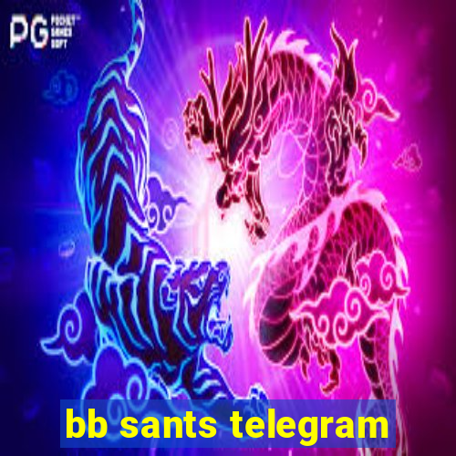 bb sants telegram