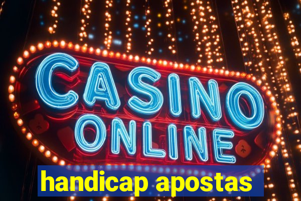 handicap apostas