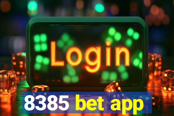 8385 bet app