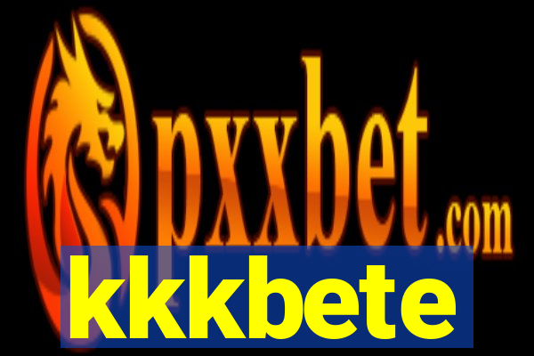 kkkbete