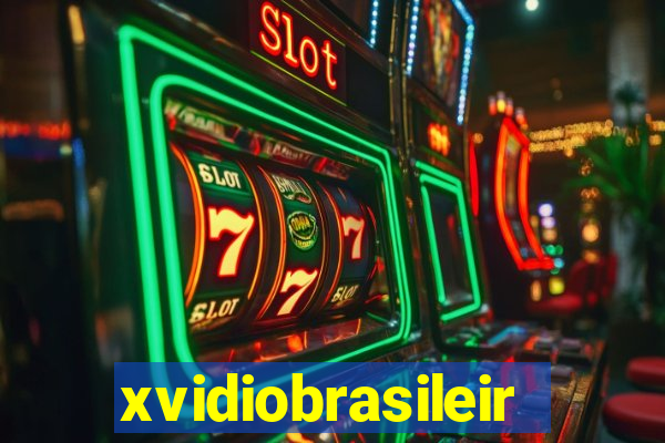 xvidiobrasileiro