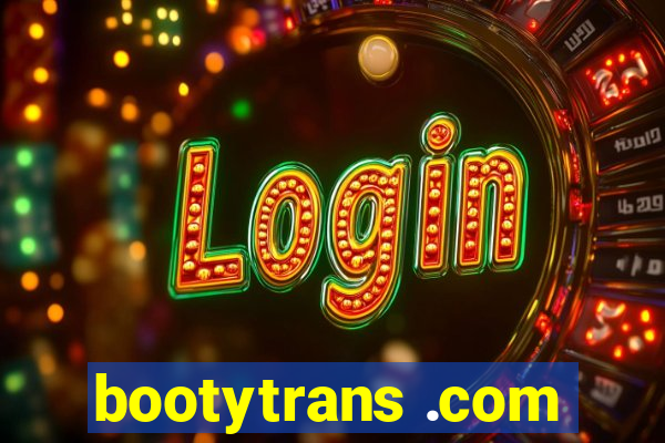 bootytrans .com