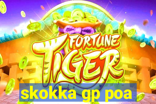 skokka gp poa