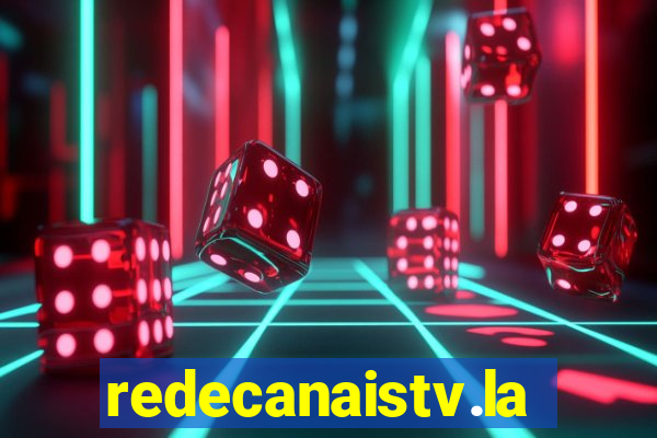 redecanaistv.la