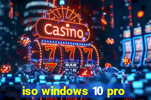 iso windows 10 pro