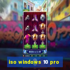 iso windows 10 pro