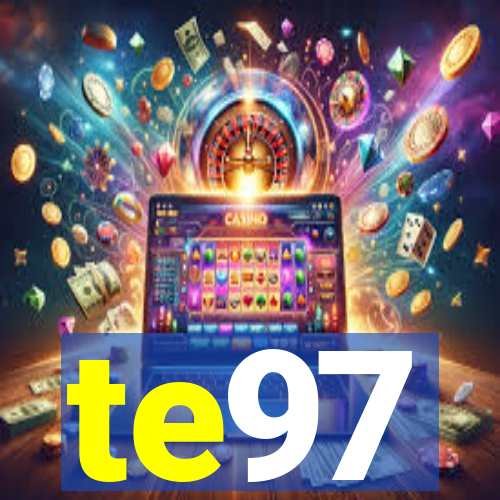 te97