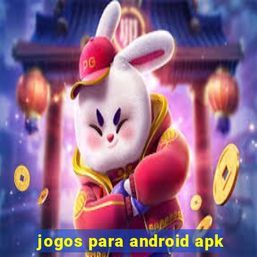 jogos para android apk