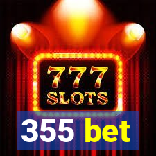 355 bet