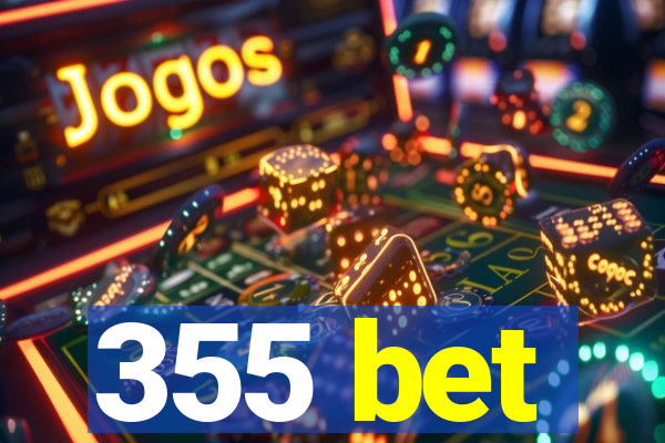 355 bet