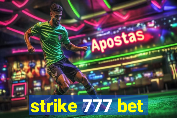 strike 777 bet