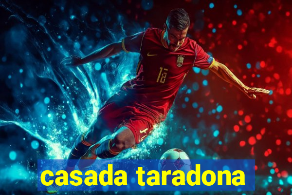 casada taradona