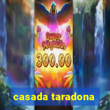 casada taradona