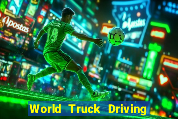 World Truck Driving Simulator Dinheiro infinito tekmods