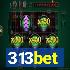 313bet