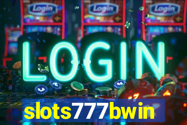 slots777bwin