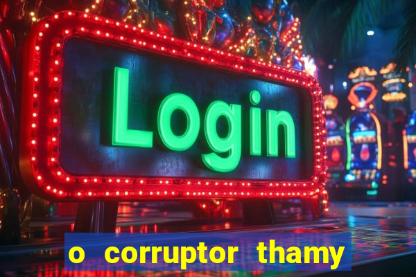 o corruptor thamy bastida pdf gratis