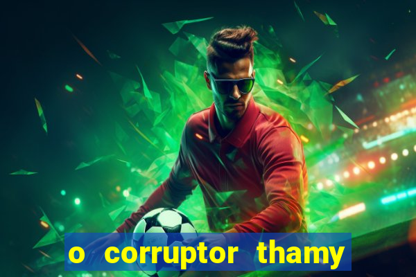 o corruptor thamy bastida pdf gratis