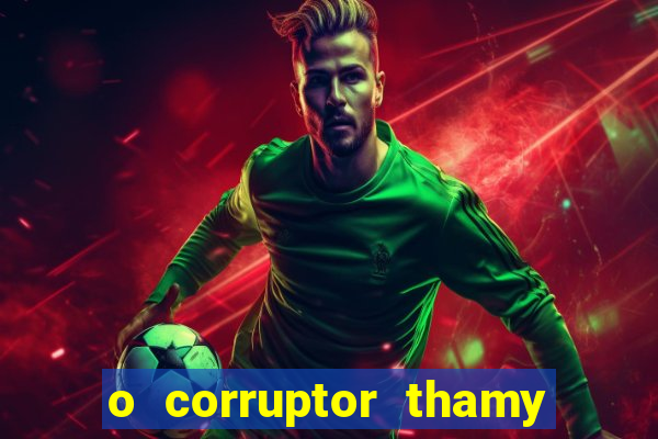 o corruptor thamy bastida pdf gratis