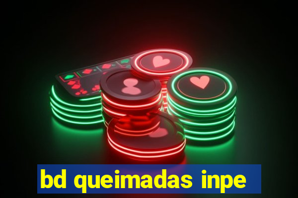 bd queimadas inpe