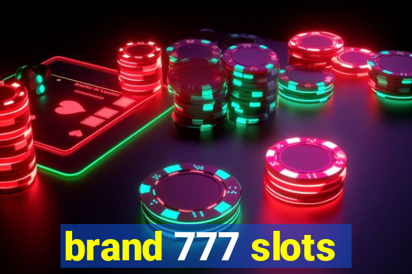 brand 777 slots