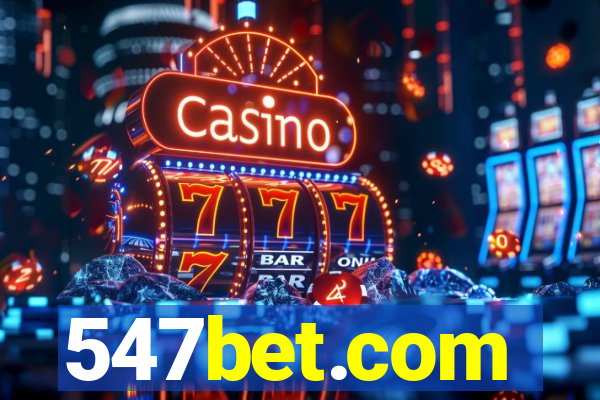 547bet.com