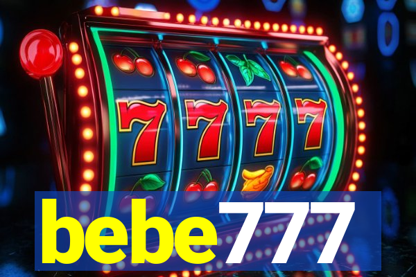 bebe777