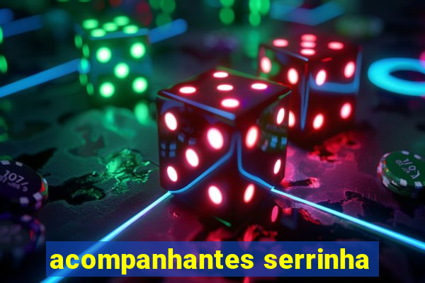 acompanhantes serrinha